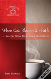Capa do artigo When God Blocks Our Path