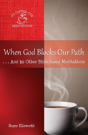 When God Blocks Our Path - Preview