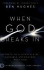 When God Breaks In - Preview