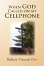 When God Called On My Cellphone - Preview