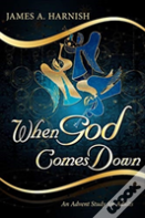 When God Comes Down