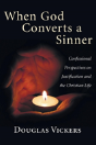 When God Converts A Sinner - Preview