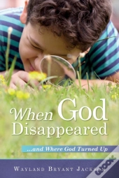When God Disappeared