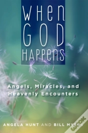 Capa do artigo When God Happens: Angels, Miracles, And Heavenly Encounters