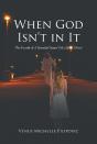 When God Isn'T In It - Preview
