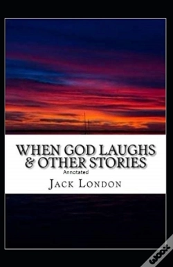 Capa do artigo When God Laughs & Other Stories Annotated