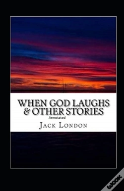 Capa do artigo When God Laughs & Other Stories Annotated