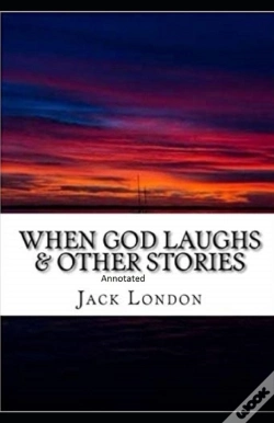 Capa do artigo When God Laughs & Other Stories Annotated