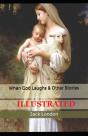 When God Laughs & Other Stories Illustrated - Preview