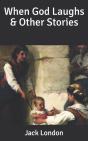 When God Laughs & Other Stories - Preview