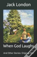When God Laughs