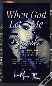When God Let Me Speak