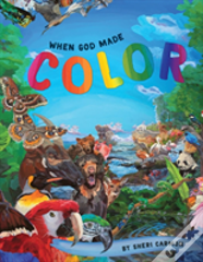 When God Made Color
