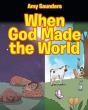 When God Made The World - Preview