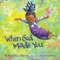 When God Made You - Preview