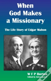 When God Makes A Missionary