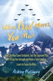 When God Moves, You Move