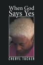 When God Says Yes - Preview