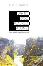When God Walked Alone