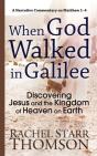 When God Walked In Galilee - Preview