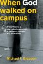 When God Walked On Campus - Preview