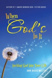 When God'S In It