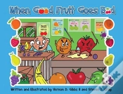 Capa do artigo When Good Fruit Goes Bad