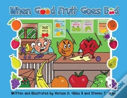 Capa do artigo When Good Fruit Goes Bad