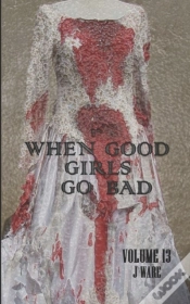 Capa do artigo When Good Girls Go Bad