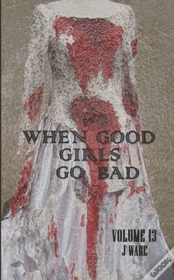 Capa do artigo When Good Girls Go Bad