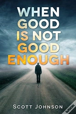 Capa do artigo When Good Is Not Good Enough
