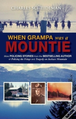 Capa do artigo When Grampa Was A Mountie