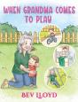When Grandma Comes To Play - Preview