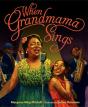 When Grandmama Sings - Preview