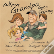 When Grandpa Gets Going