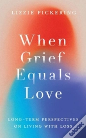 Capa do artigo When Grief Equals Love