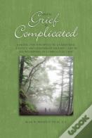 When Grief Is Complicated
