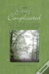 When Grief Is Complicated