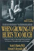 When Growing Up Hurts Too Much