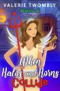 When Halos And Horns Collide - Preview