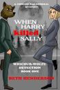 When Harry Killed Sally - Preview