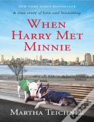 When Harry Met Minnie