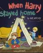 When Harry Stayed Home - Preview