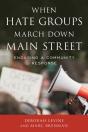 When Hate Groups March Down Main Street - Preview
