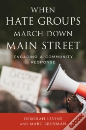 Capa do artigo When Hate Groups March Down Main Street