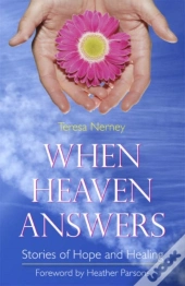 When Heaven Answers