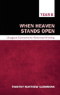 When Heaven Stands Open - Preview