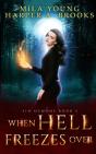 When Hell Freezes Over - Preview