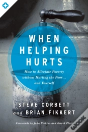 Capa do artigo When Helping Hurts