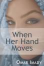 When Her Hand Moves - Preview